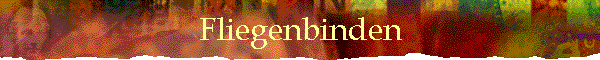 Fliegenbinden