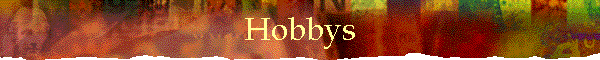 Hobbys