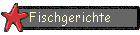 Fischgerichte